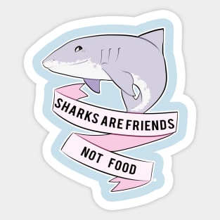 Sharks Are Friends - Not Food Sticker